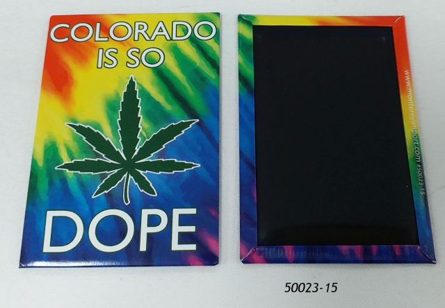 Colorado Souvenir Magnet, Tie Dye with Pot Leaf. Colorado is So Dope.   Comic.   50023-15